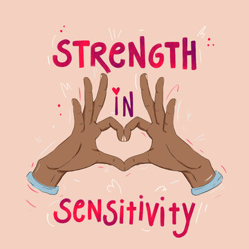 strength in sensitivity lettering