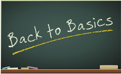 Blackboard with the inscription back to basics (cut out)