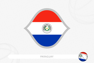 Fototapeta premium Paraguay flag for basketball competition on gray basketball background.