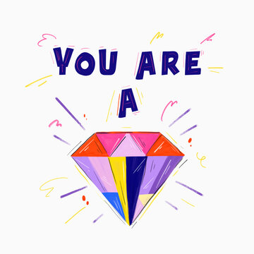 you are a diamond lettering