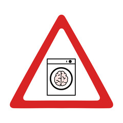 Danger of brainwashing traffic sign, intelligence creative concept, vector illustration