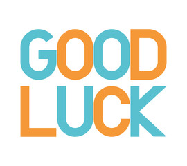 colored good luck lettering