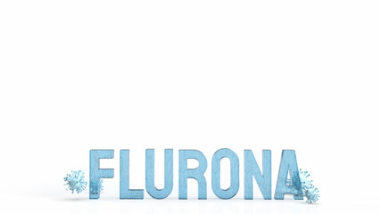 The flurona word and virus on white background  for outbreaks or sci concept 3d rendering