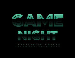 Vector trendy poster Game Night. Dark Green and Black Font. Glossy Alphabet Letters and Numbers set