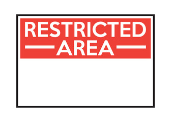 Vector Blank Restricted Area Sign