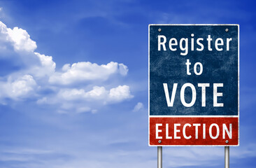 Register to Vote - information road sign