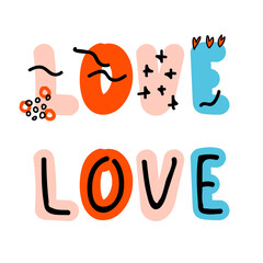 Love handwritten lettering, puffy letters love and abstract shapes and lines. Graphics for valentines day, cards, posters, social networks. Vector flat illustration in a modern, fashionable style.