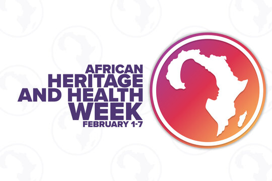 African Heritage and Health Week. February 1-7. Holiday concept. Template for background, banner, card, poster with text inscription. Vector EPS10 illustration.