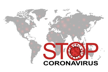 Map of the world with outbreaks of COVID-19 infection. A call to stop the coronavirus. SARS-CoV-2. Vector illustration. EPS10.