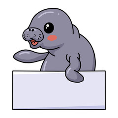 Cute baby manatee cartoon with blank sign