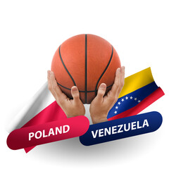 Basketball competition match, national teams poland vs venezuela