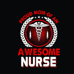 proud mom of an awesome nurse