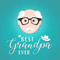 Best Grandpa Ever calligraphy hand lettering on turquoise background. Grandparents Day greeting card for grandfather. , postcard, grandfather's day, 3d illustration