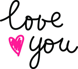 Lettering love you. Color hand drawn illustration. Element for St. Valentine's Day greeting cards, stickers and posters