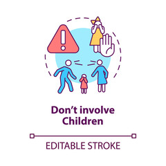 Dont involve children concept icon. Protect kids from stress. Divorce process abstract idea thin line illustration. Isolated outline drawing. Editable stroke. Roboto-Medium, Myriad Pro-Bold fonts used