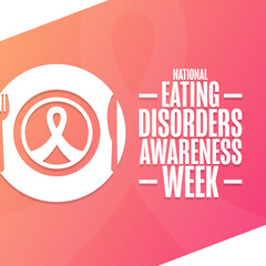 National Eating Disorders Awareness Week. Holiday concept. Template for background, banner, card, poster with text inscription. Vector EPS10 illustration. - obrazy, fototapety, plakaty