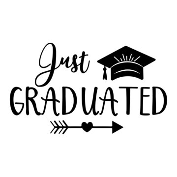 Just Graduated Svg 