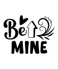 Valentines Day t-shirt design,Valentines Day cut file bundle, funny Valentines Day, Valentine svg bundle,Valentines svg bundle, Valentines Day svg Bundle, Valentines Day svg, Cut Files for Cricut,Vale