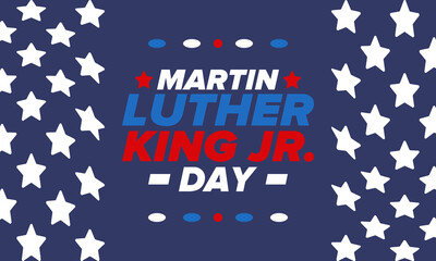 Martin Luther King, Jr. Day. Celebrated annual in United States in January, federal holiday. African American Rights Fighter. Patriotic american elements. Poster, card, banner, background. Vector