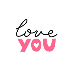 Obraz premium Love you vector lettering. Cute script calligraphy and typography quote on isolated background. Valentine's day