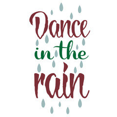 Dance In The Rain