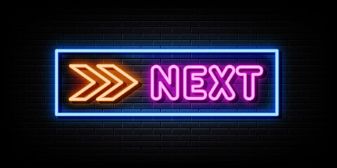 Obraz premium Next neon sign. design element. light banner. 
