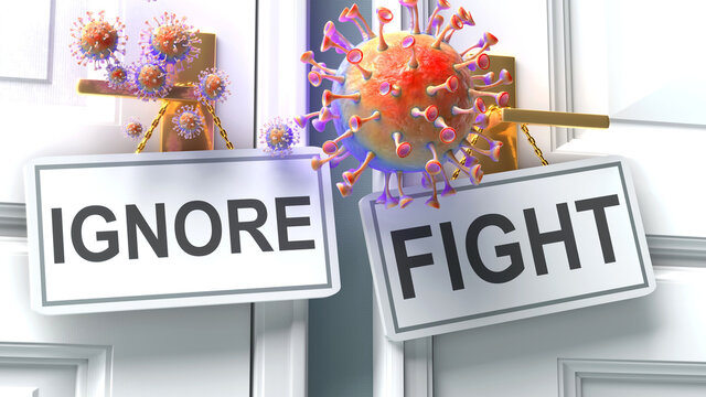 Covid ignore or fight - virus pandemic outcome and two future alternatives presented as 'ignore' and 'fight' door handle labels, 3d illustration