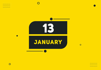 January 13 text calendar reminder. 13th January daily calendar icon template