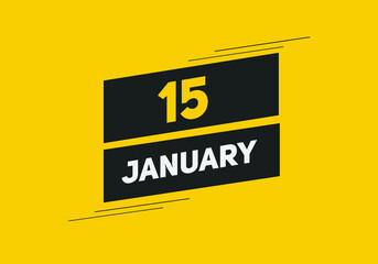 January 15 text calendar reminder. 15th January daily calendar icon template