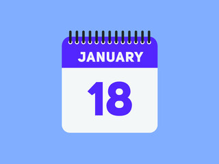 January 18 text calendar reminder. 18th January daily calendar icon template
