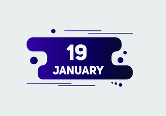 January 19 text calendar reminder. 19th January daily calendar icon template
