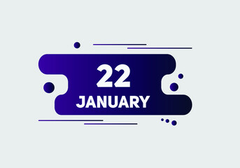 January 22 text calendar reminder. 22th January daily calendar icon template
