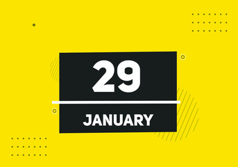 January 29 text calendar reminder. 29th January daily calendar icon template