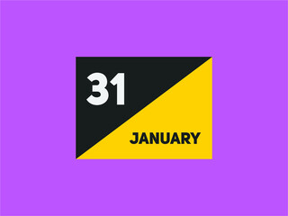 January 31 text calendar reminder. 31th January daily calendar icon template
