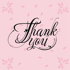 Thankyou Typography Vector lettering with pink and leaves decorative background for banner, poster, invitation and thanksgiving day 