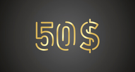 50$ internet website promotion sale offer big sale and super sale coupon code dollar golden 50$ discount gift voucher coupon vector illustration