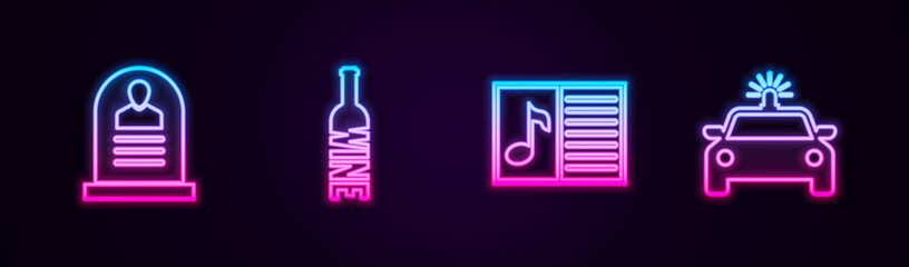 Set line Tombstone with RIP written, Bottle of wine, Music book note and Police car and flasher. Glowing neon icon. Vector