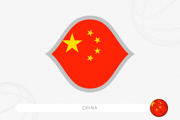 China flag for basketball competition on gray basketball background.