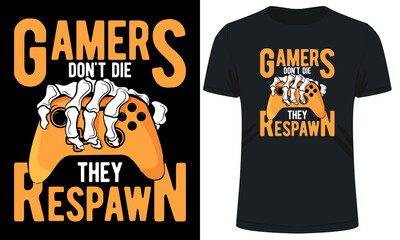 Gamers don't die they respawn, custom graphic t-shirt, gaming t shirt design, gamer respawn t shirt, skeleton hand holding console