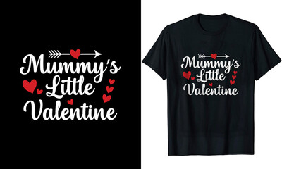 Mummy's little valentine t-shirt design