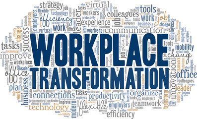 Workplace Transformation conceptual vector illustration word cloud isolated on white background.