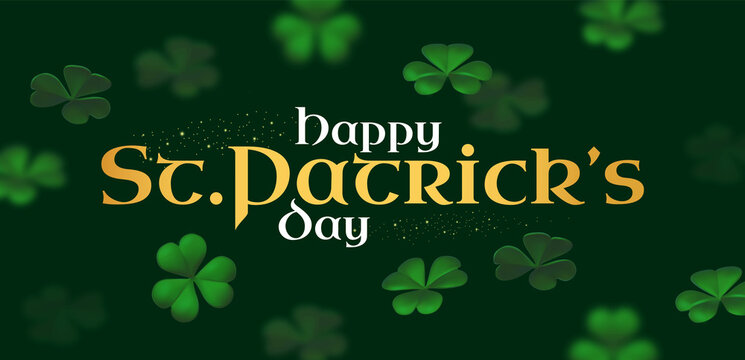 Happy St.Patrick's Day background with shamrock clower leaf. Luck and suxess.