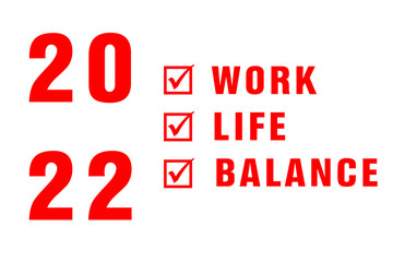 2022 WORK LIFE BALANCE