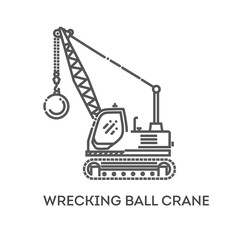 Wrecking ball crane. Industrial transport. Industrial machinery icon. Vector symbol