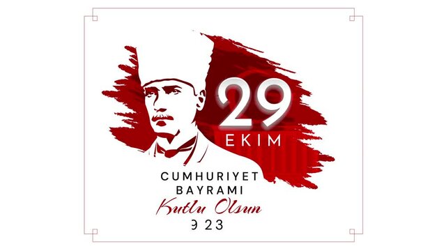 Cumhuriyet bayrami 29 ekim video concept. Colorful clip with pop up portrait of Turkish ruler, inscriptions and numbers. Moving greeting card for Republic Day of Turkey. Graphic animated cartoon
