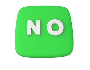 3d visualization of a button with the inscription NO.
Soft green base color with white raised lettering. Symbolizes the rejection of something.