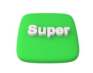 3d visualization of a green button with a white, volumetric designation "super". Soft green with subsurface scattering. Convex image x. white letter x