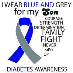 I wear blue and Greay for my son