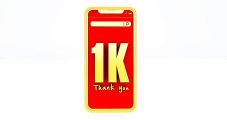 3D render of golden 1k numbers above a smartphone. Thanks 1k social media supporters. - obrazy, fototapety, plakaty