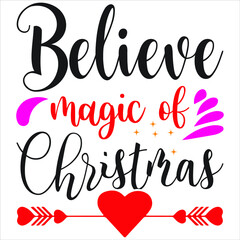 Believe magic of Christmas